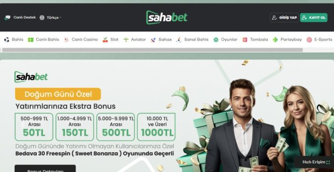 Sahabet Mobil Giriş